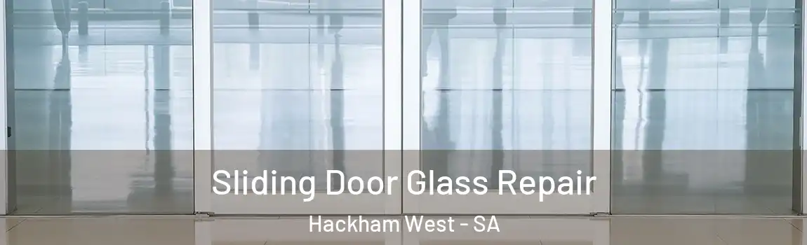  Sliding Door Glass Repair Hackham West - SA