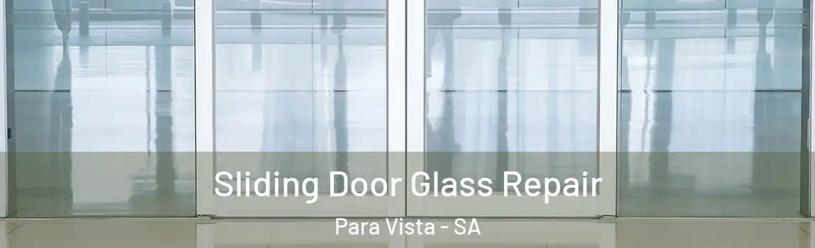  Sliding Door Glass Repair Para Vista - SA