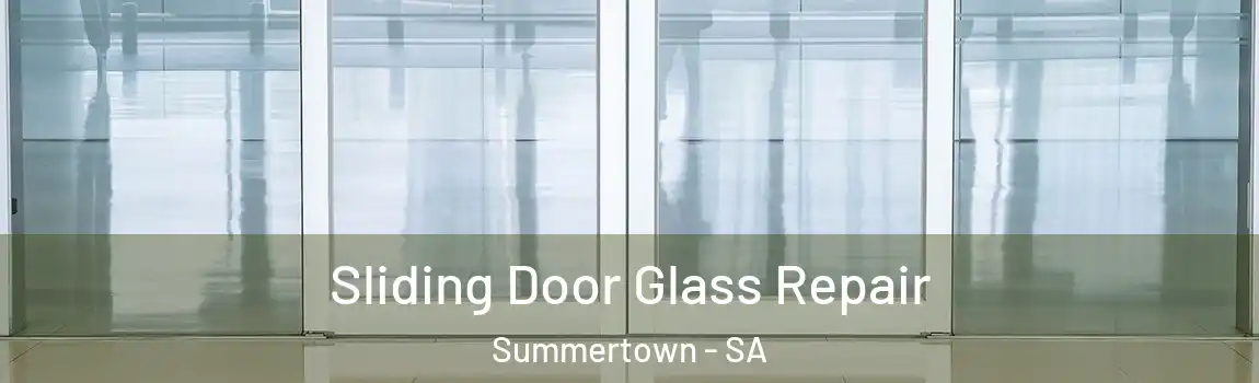 Sliding Door Glass Repair Summertown - SA