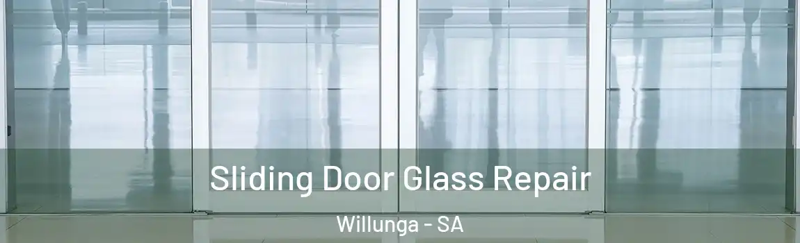 Sliding Door Glass Repair Willunga - SA