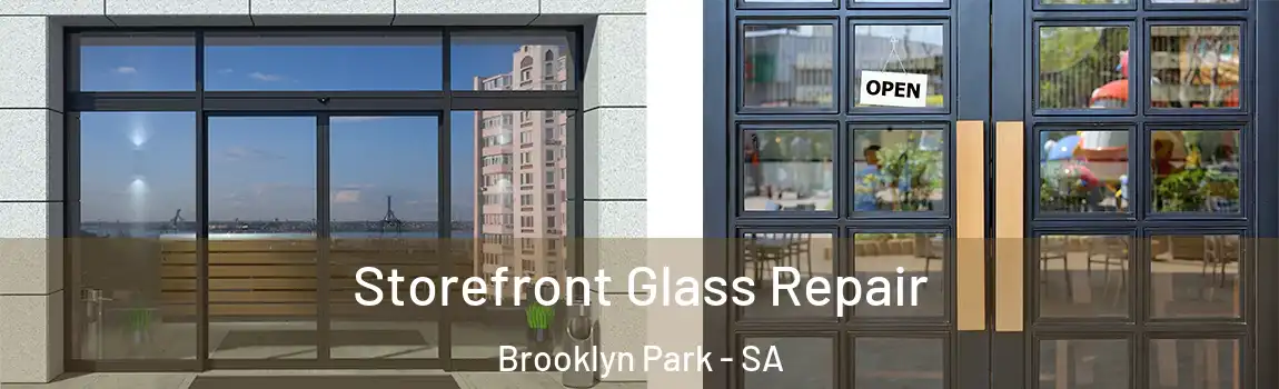  Storefront Glass Repair Brooklyn Park - SA