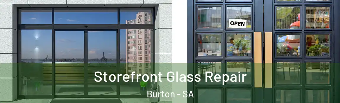 Storefront Glass Repair Burton - SA