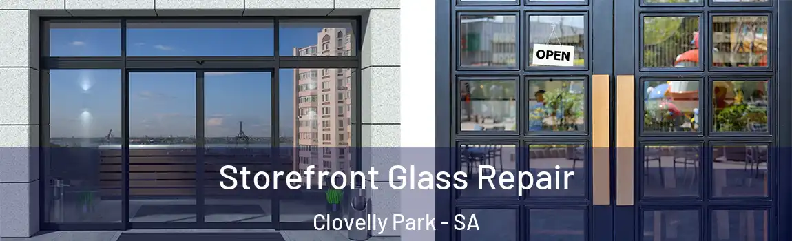 Storefront Glass Repair Clovelly Park - SA