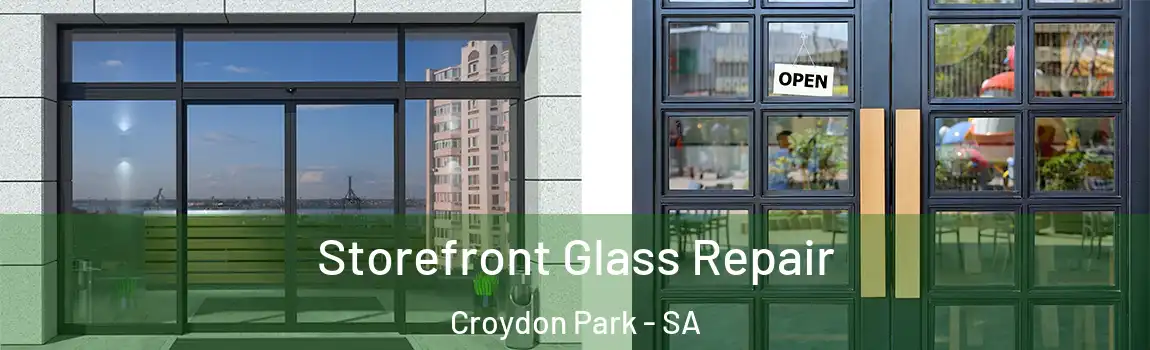 Storefront Glass Repair Croydon Park - SA