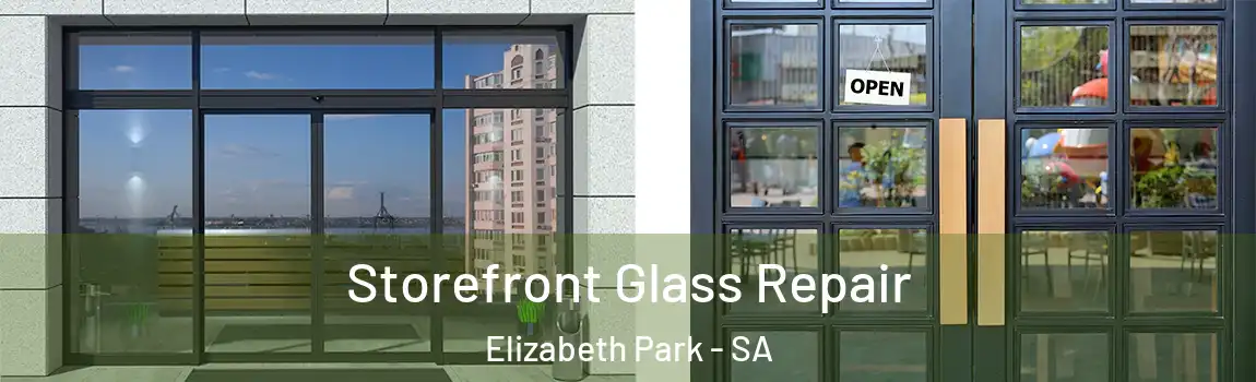  Storefront Glass Repair Elizabeth Park - SA