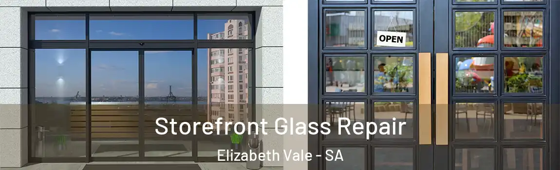 Storefront Glass Repair Elizabeth Vale - SA