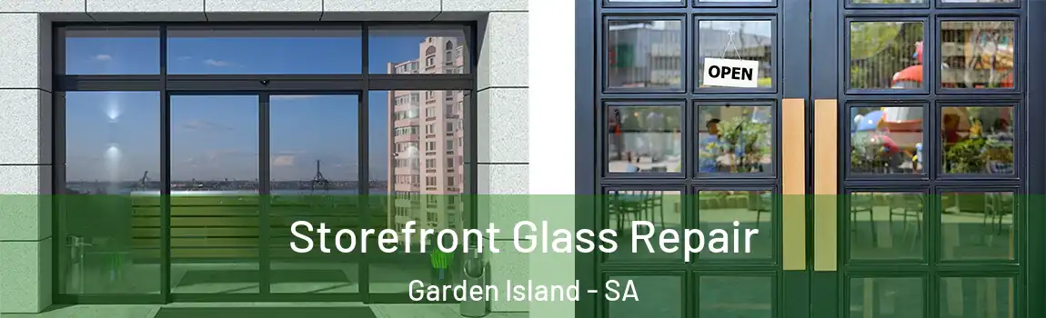Storefront Glass Repair Garden Island - SA