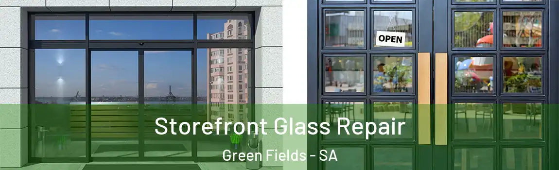  Storefront Glass Repair Green Fields - SA