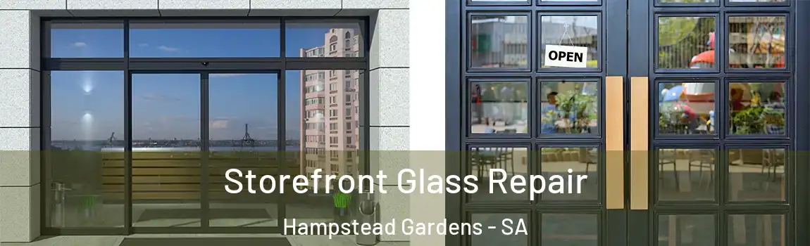 Storefront Glass Repair Hampstead Gardens - SA