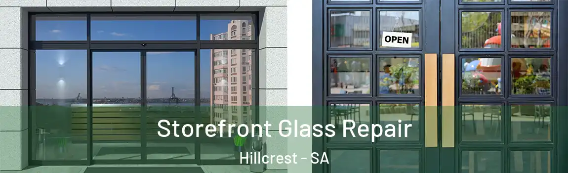  Storefront Glass Repair Hillcrest - SA