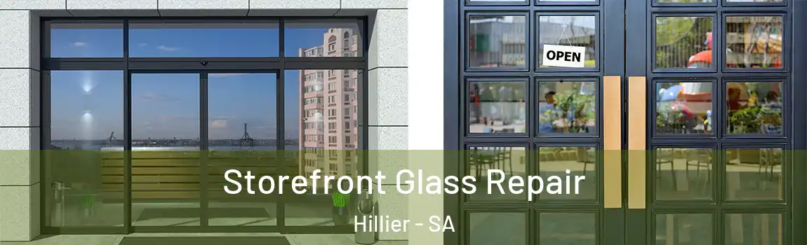  Storefront Glass Repair Hillier - SA