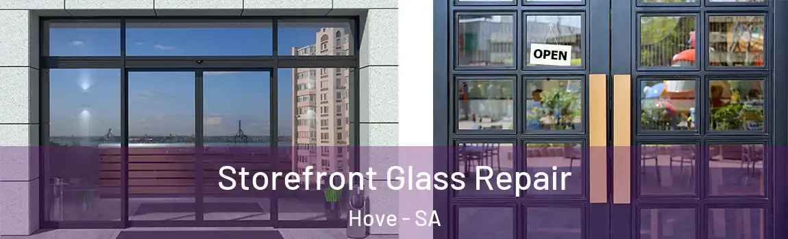  Storefront Glass Repair Hove - SA