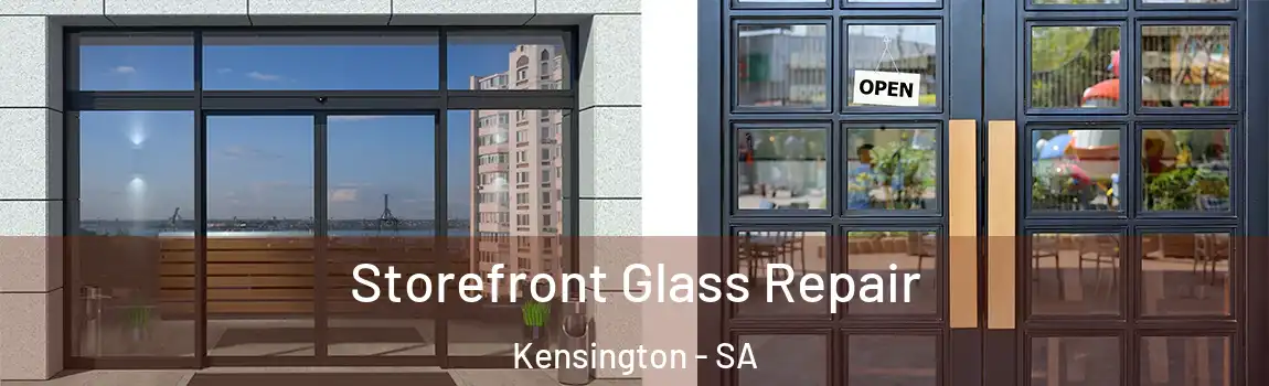 Storefront Glass Repair Kensington - SA