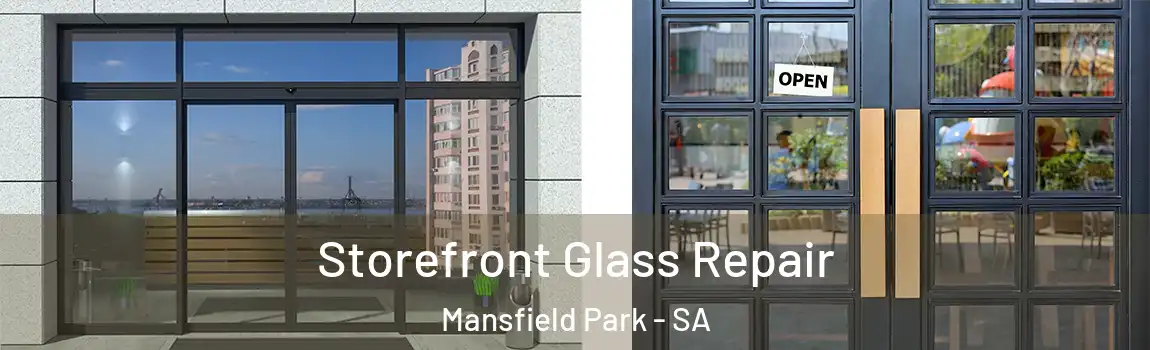  Storefront Glass Repair Mansfield Park - SA