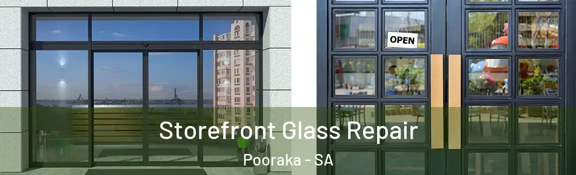  Storefront Glass Repair Pooraka - SA