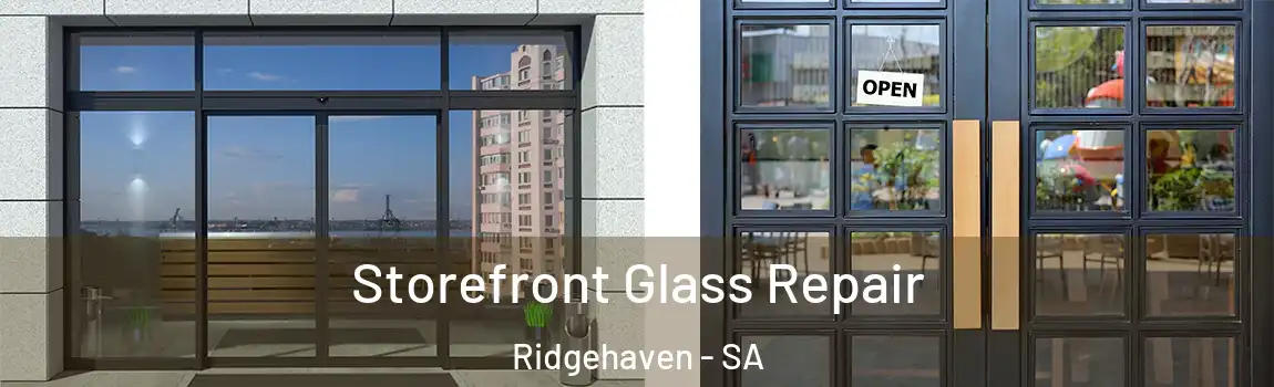 Storefront Glass Repair Ridgehaven - SA