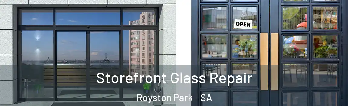 Storefront Glass Repair Royston Park - SA