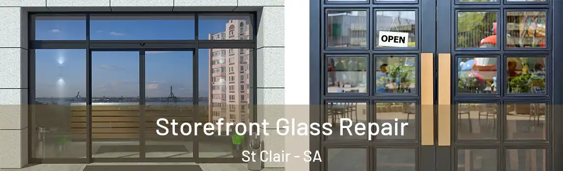  Storefront Glass Repair St Clair - SA