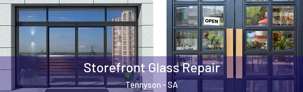 Storefront Glass Repair Tennyson - SA
