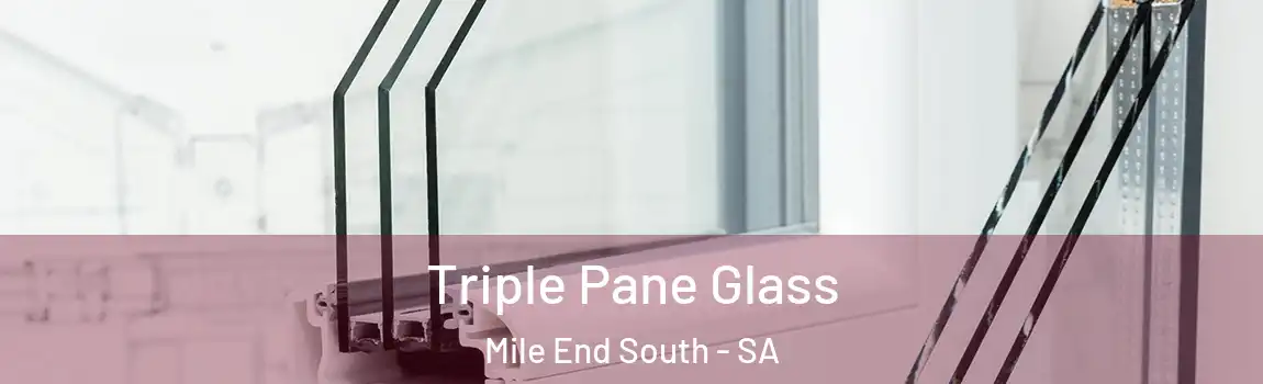  Triple Pane Glass Mile End South - SA