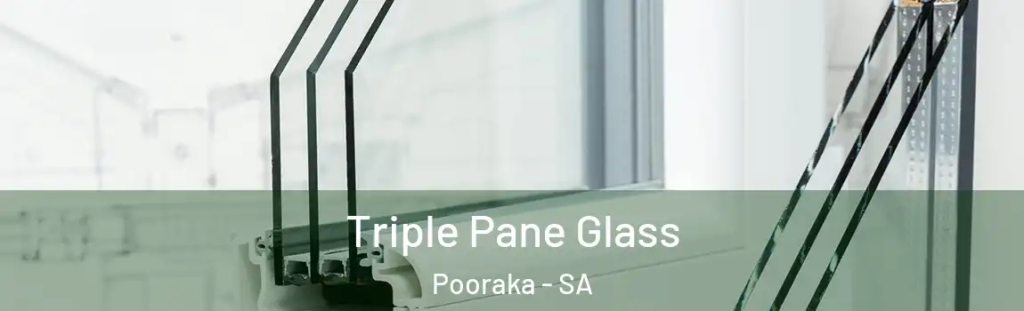  Triple Pane Glass Pooraka - SA
