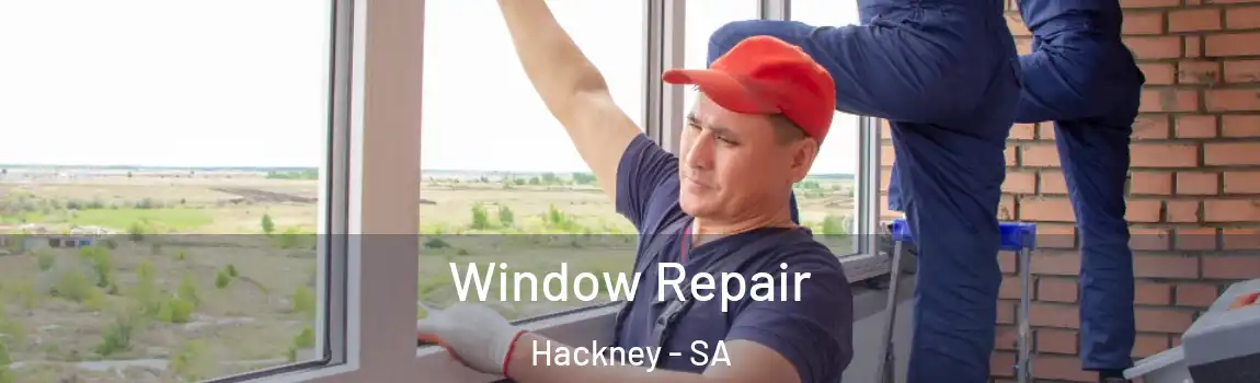 Window Repair Hackney - SA
