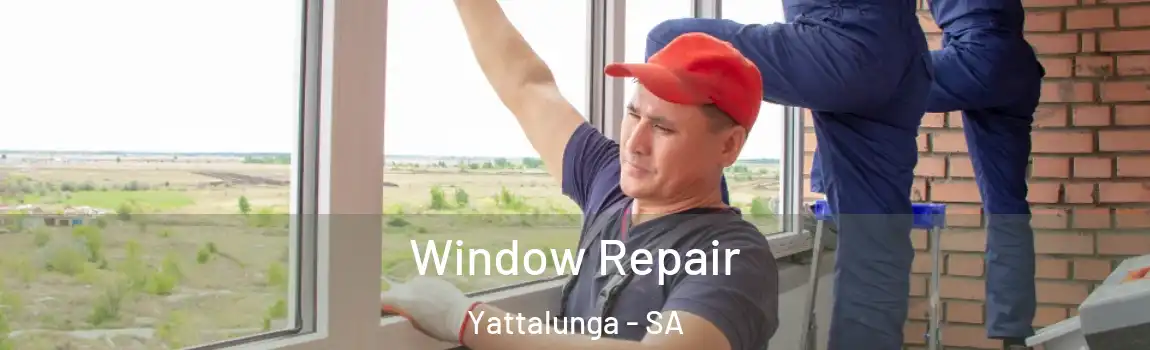  Window Repair Yattalunga - SA
