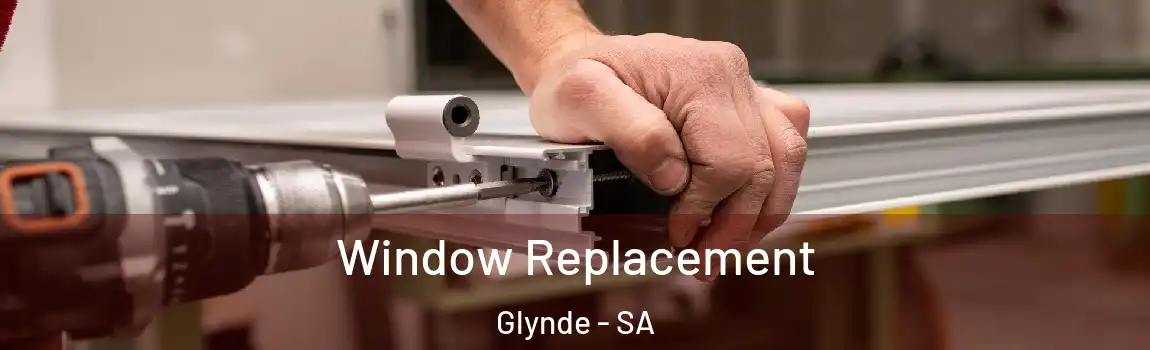 Window Replacement Glynde - SA