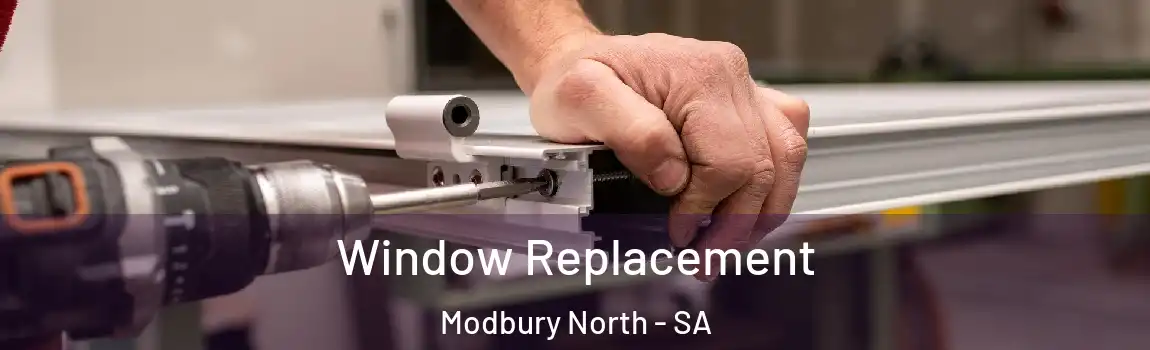 Window Replacement Modbury North - SA