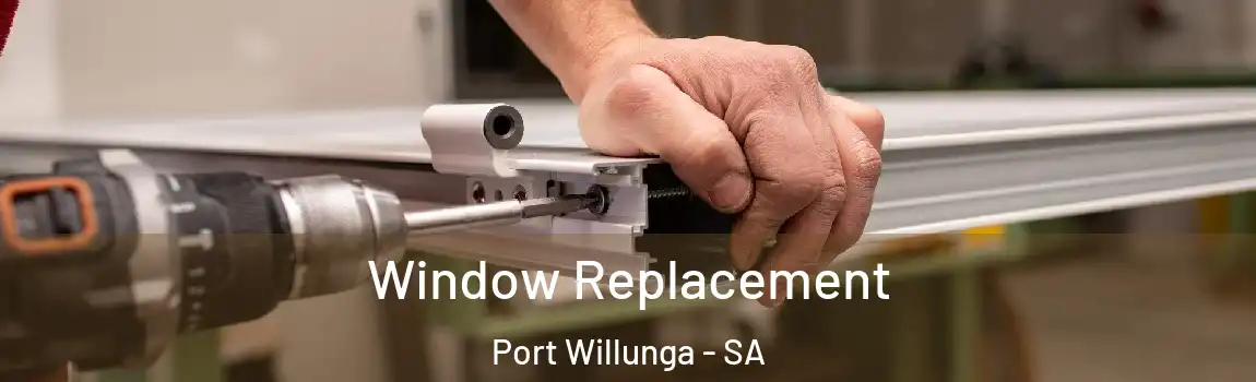  Window Replacement Port Willunga - SA