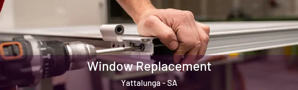  Window Replacement Yattalunga - SA