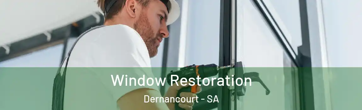  Window Restoration Dernancourt - SA